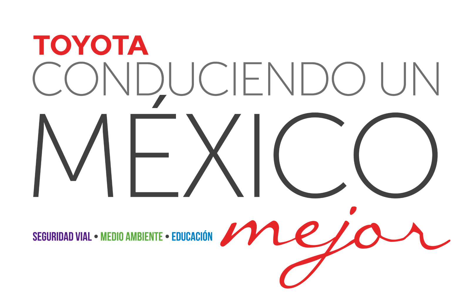 Toyota Conduciendo un México Mejor